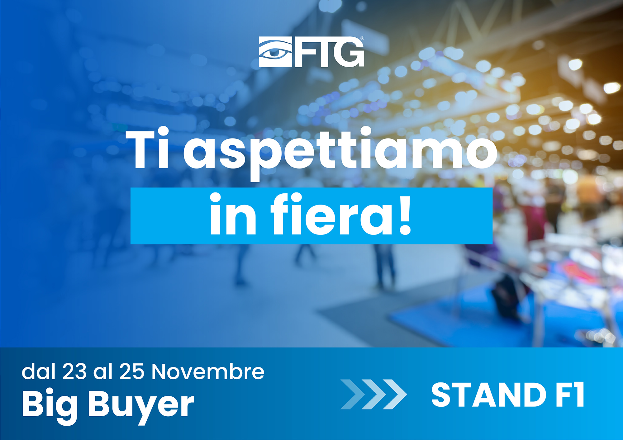 FTG | Big Buyer Bologna 2022